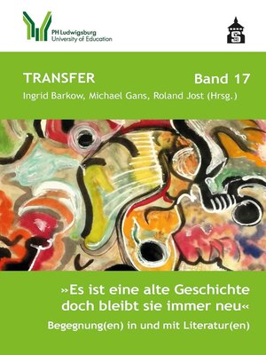 cover image of "Es ist eine alte Geschichte doch bleibt sie immer neu"